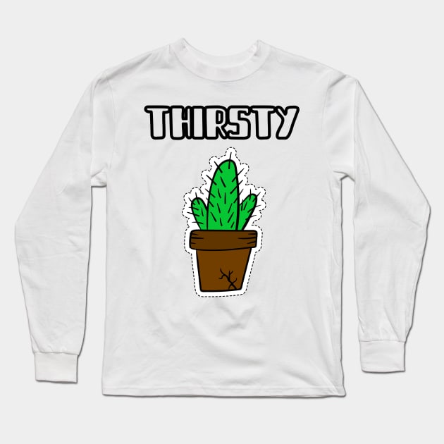 Thirsty Long Sleeve T-Shirt by barn-of-nature